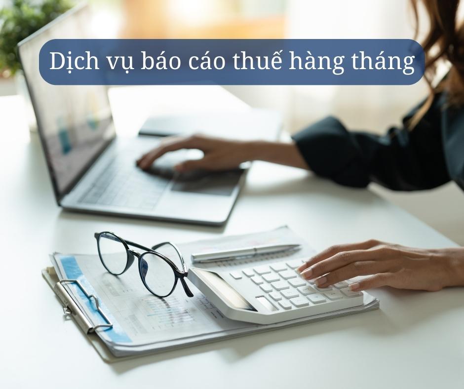 dịch vụ báo cáo thuế hàng tháng