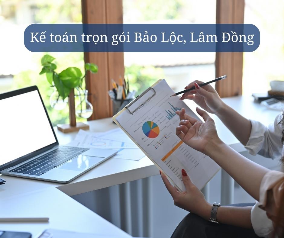 kế toán trọn gói Bảo Lộc