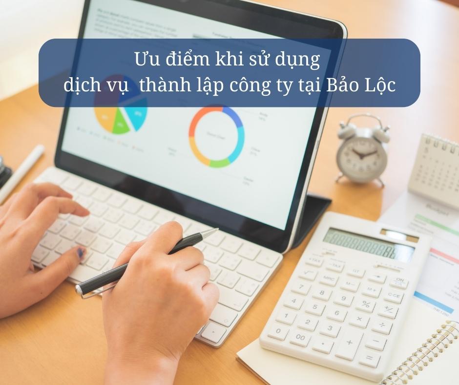 Dịch vụ thành lập công ty tại Bảo Lộc, Lâm Đồng