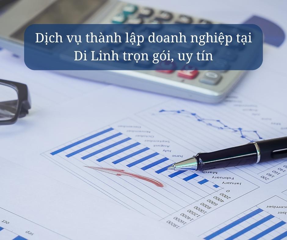 dịch vụ thành lập doanh nghiệp tại Di Linh